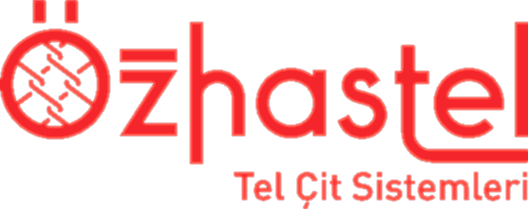 Öz Hastel Tel Çit Sistemleri